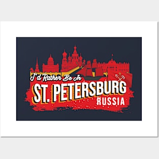 I'd Rather Be In St. Petersburg Russia - Vintage Souvenir Posters and Art